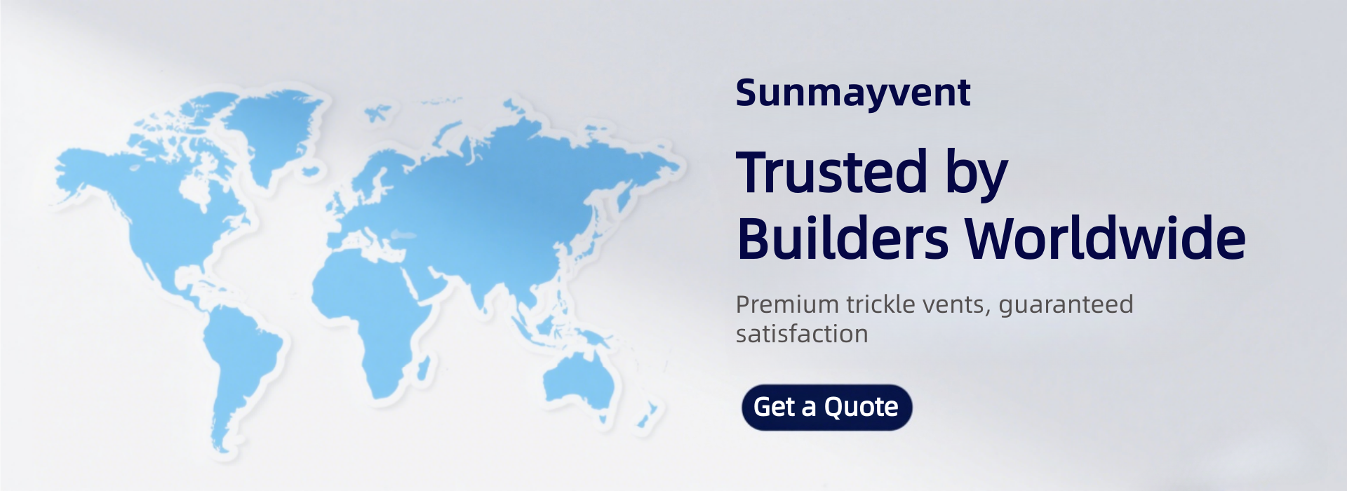 Trusted by Builders Worldwide - sunmay
